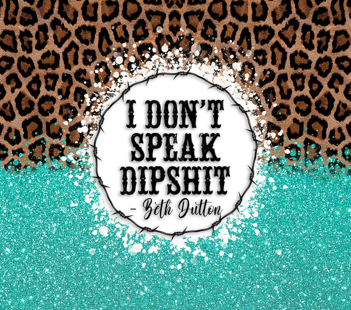 1038 #I don't speak dipshit #Tumbler ON SALE