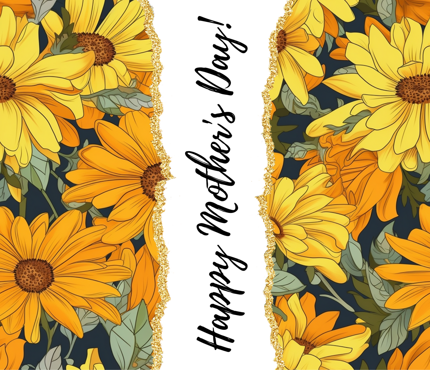 1048 Happy Mother's Day Yellow and Orange Daisies or Personalization